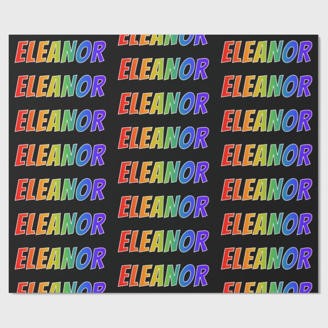 Papier Cadeau Rainbow prénom "ELEANOR"; Amusant et coloré (Plat)