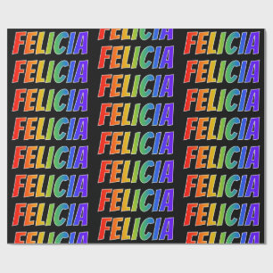 Papier Cadeau Rainbow Prénom "FELICIA"; Amusant et coloré