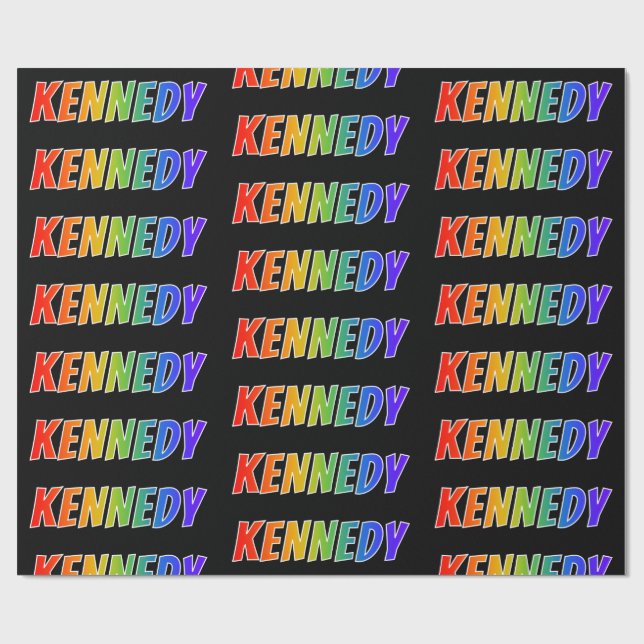 Papier Cadeau Rainbow prénom "KENNEDY"; Amusant et coloré (Plat)