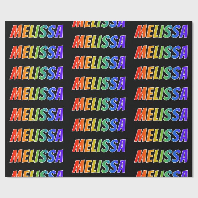 Papier Cadeau Rainbow prénom "MELISSA"; amusant et coloré (Plat)