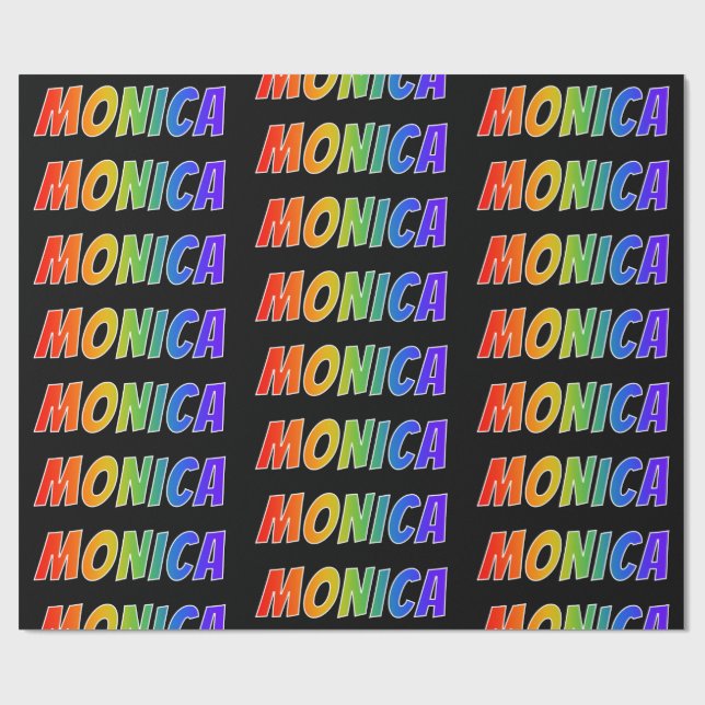 Papier Cadeau Rainbow Prénom "MONICA"; Amusant et coloré (Plat)