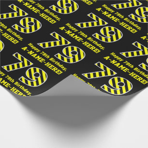 Papier Cadeau Rayures noires et jaunes "79"; 79e anniversaire +