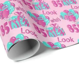 Papier Cadeau Regardez qui est 85 dans le rose et le Turquoise2