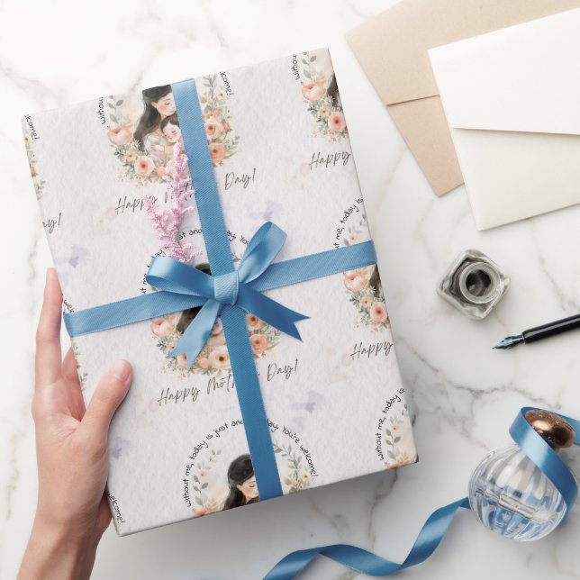 Papier Cadeau Sans moi, aujourd'hui n'est qu'une autre journée d (Cadeaux)