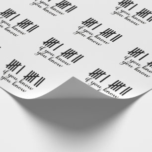 Papier Cadeau Si Vous Savez Vous Savez Six Sept 6 7 Mathématique