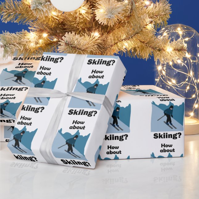 Papier Cadeau Skiing Skier How About Skiing Ski Lover (Vacances)