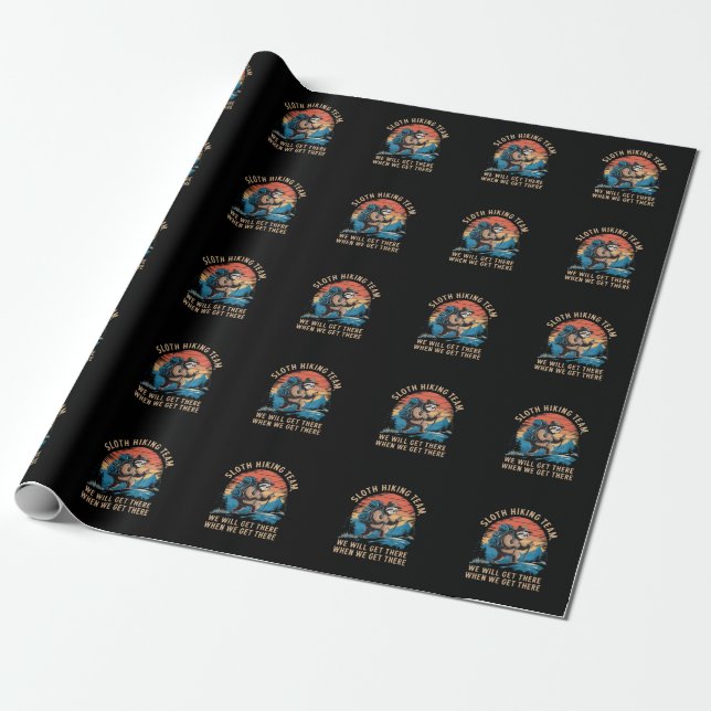 Papier Cadeau Sloth Randonnée Team Nous Y Arriverons Quand Nous  (Déroulé)