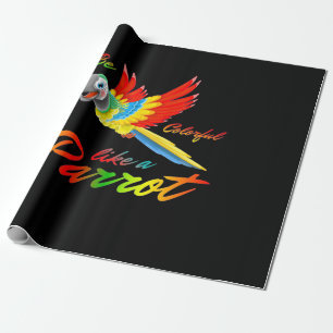 Papier Cadeau Soyez Coloré Comme Un Perroquet