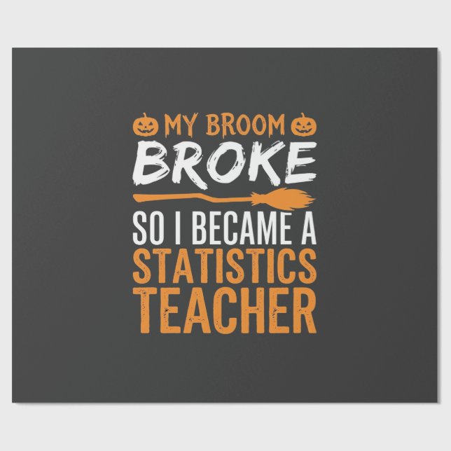 Papier Cadeau Statistiques drôles d'Halloween Professeur Broom D (Plat)