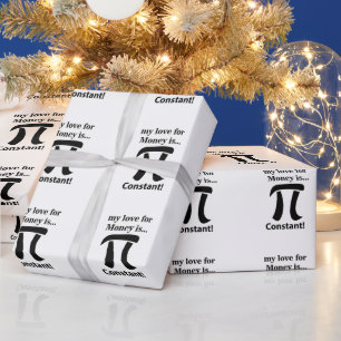 Papier Cadeau Symbole Pi Drôle Mon amour pour l'argent est le sy