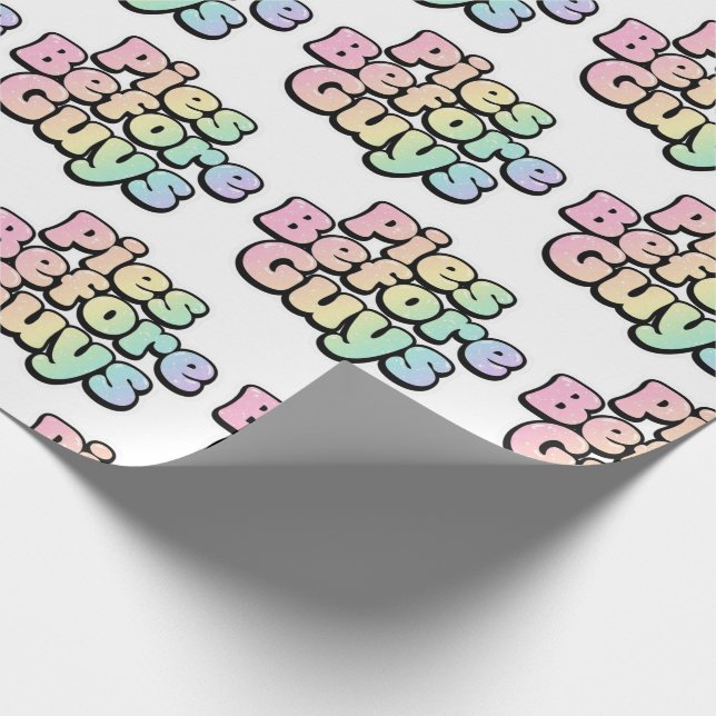 Papier cadeau « Tartes avant les mecs » (Coin)
