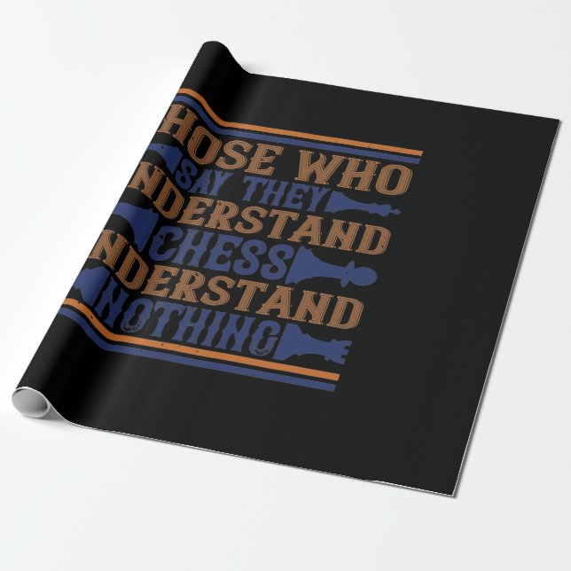 Papier Cadeau Those Who Say They Understand (Déroulé)
