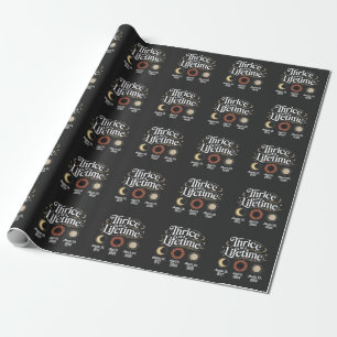 Papier Cadeau Thrice in a Lifetime 2025 Solar Eclipse Astronomy