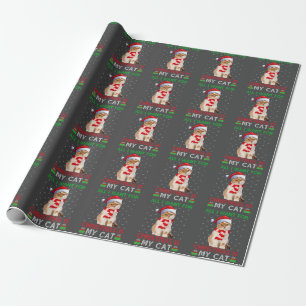 Papier Cadeau Tout Ce Que Je Veux Pour Noël Est Mon Chat Vilain