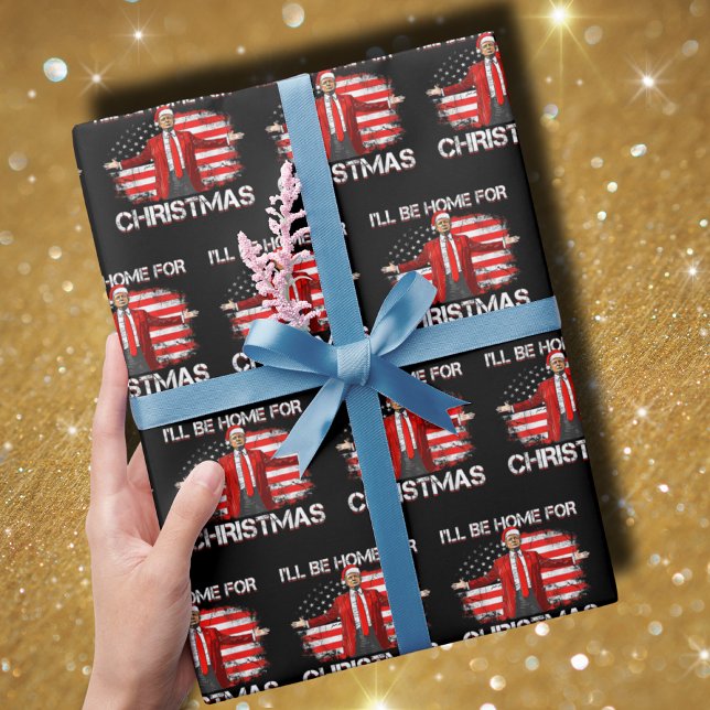 Papier Cadeau Trump 2024 Je serai à la maison pour Noël (Créateur téléchargé)
