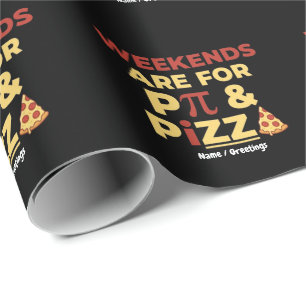 Papier Cadeau Week-end Pi Day & Fête de la Pizza Amour de Maths 