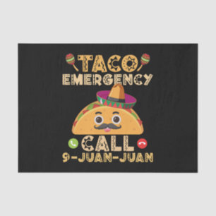 Papier Mousseline Appel d'urgence Taco Drôle Cinco de Mayo Mexicain