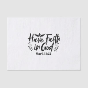 Papier Mousseline Ayez foi en Dieu Mark 11:22 Citation Inspirationne