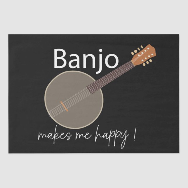 Papier Mousseline Banjo Me Rend Heureux (Recto)