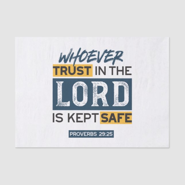 Papier Mousseline Bible Quote Art - Proverbs 29:25 Trust in God (Recto)