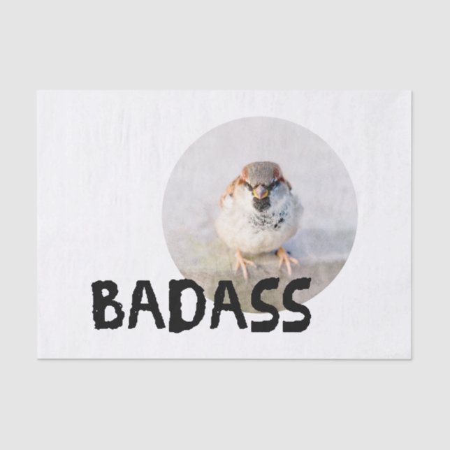 Papier Mousseline Bruant - Badass (Recto)