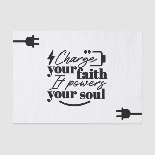 Papier Mousseline Charge Your Faith – Christian Inspirational Quote  (Recto)