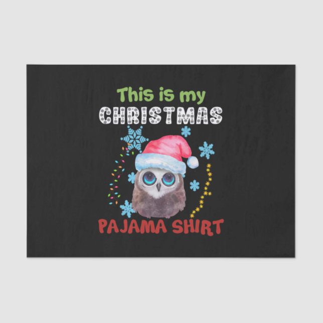 Papier Mousseline Chouette C'Est Ma Chemise De Pyjama De Noël (Recto)