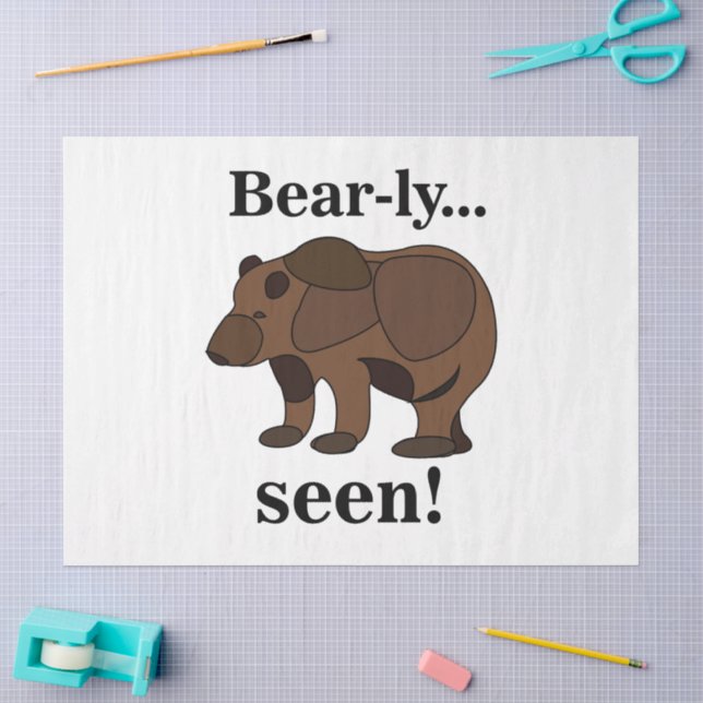 Papier Mousseline Citation drôle d'humour d'animal d'ours (Artisanat)