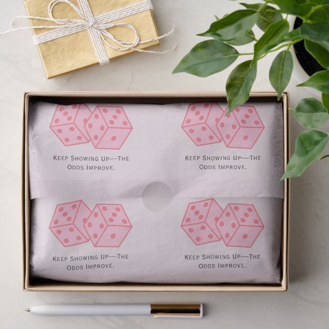 Papier Mousseline "Continuez à vous présenter - Les chances s'amélio (Cadeau)