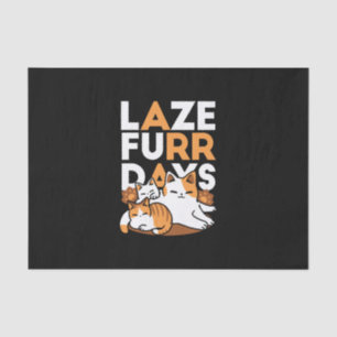 Papier Mousseline Détendez-vous Art Chat - 'Laze Furr Days' pour les