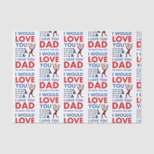 Papier Mousseline Dr Seuss   Je T'Aime Papa Tant Que Tu Vois