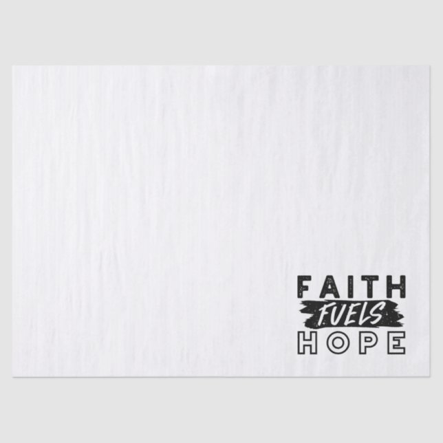 Papier Mousseline Faith Fuels Hope Quote – Uplifting Christian Art (Recto)