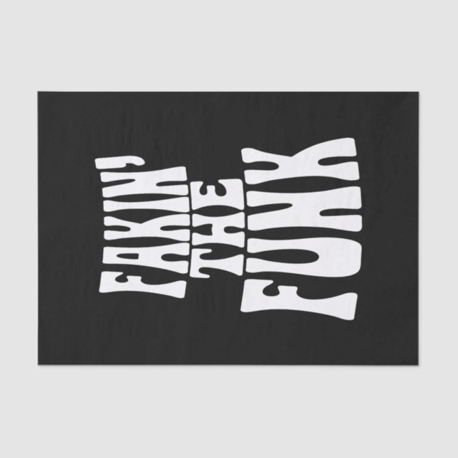 Papier Mousseline Fakin' the Funk (Recto)