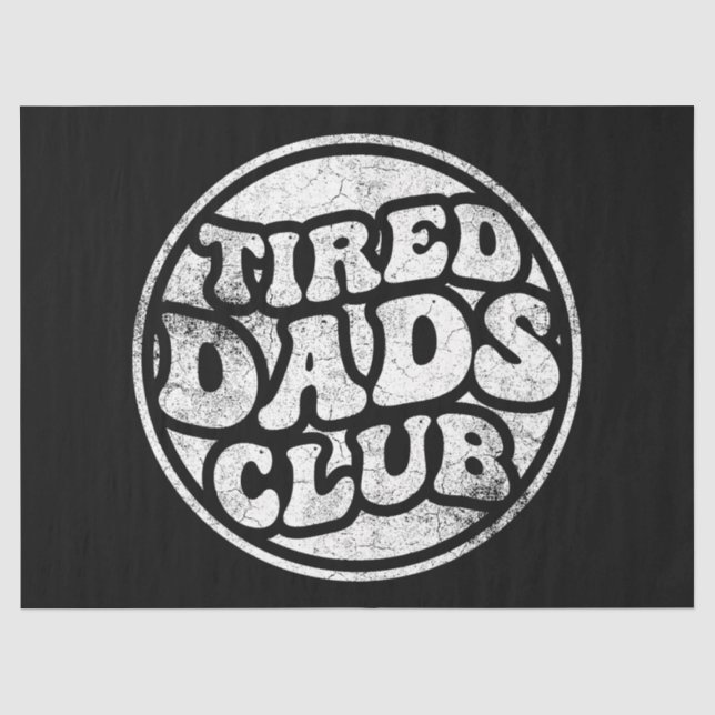 Papier Mousseline Fatigué Dads Club Funny (Recto)