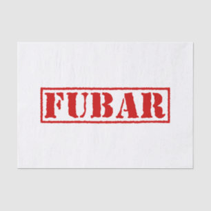 PAPIER MOUSSELINE FUBAR