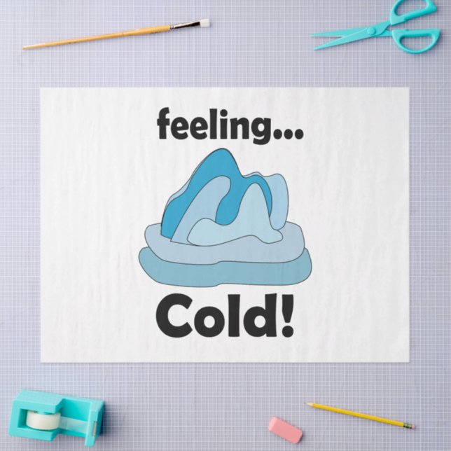Papier Mousseline Glacier Iceberg Sentiment Froid Drôle (Artisanat)