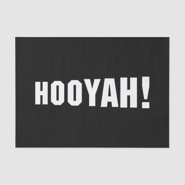 PAPIER MOUSSELINE HOOYAH ! (Recto)