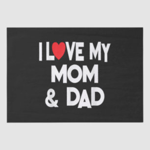 Papier Mousseline I Love My Mom & Dad - Celebrate Family Mother Fath