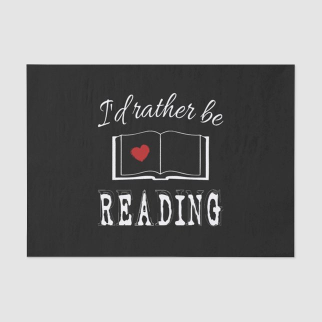 Papier Mousseline I'd rather be reading (Recto)