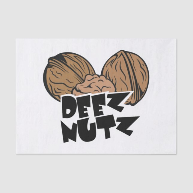 Papier Mousseline Illustration drôle de Deez Nutz (Recto)