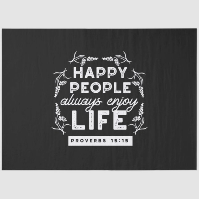 Papier Mousseline Inspirational Christian Quote from Proverbs 15:15 (Recto)