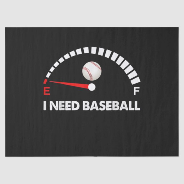 Papier Mousseline J'Ai Besoin De Baseball (Recto)