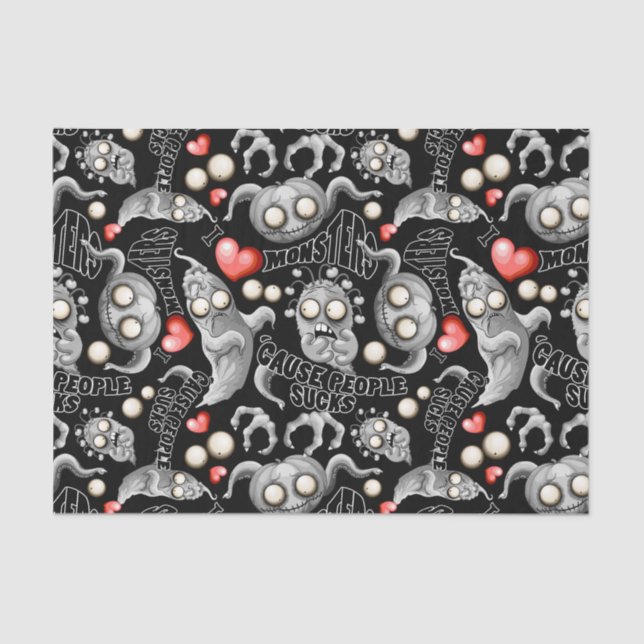 Papier Mousseline J'aime les monstres parce que les gens aiment les  (Recto)