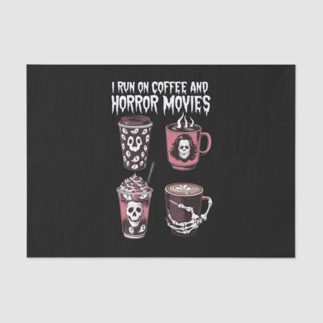 Papier Mousseline Je cours sur café et films d'horreur Halloween eff (Recto)