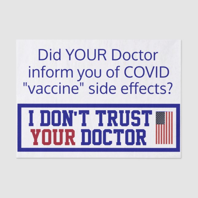 Papier Mousseline Je ne fais pas confiance à votre médecin  (Recto)