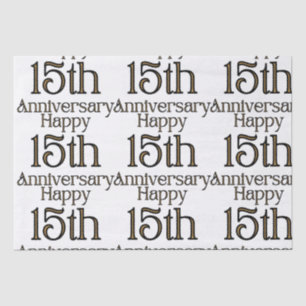 Papier Mousseline Joyeux 15e anniversaire
