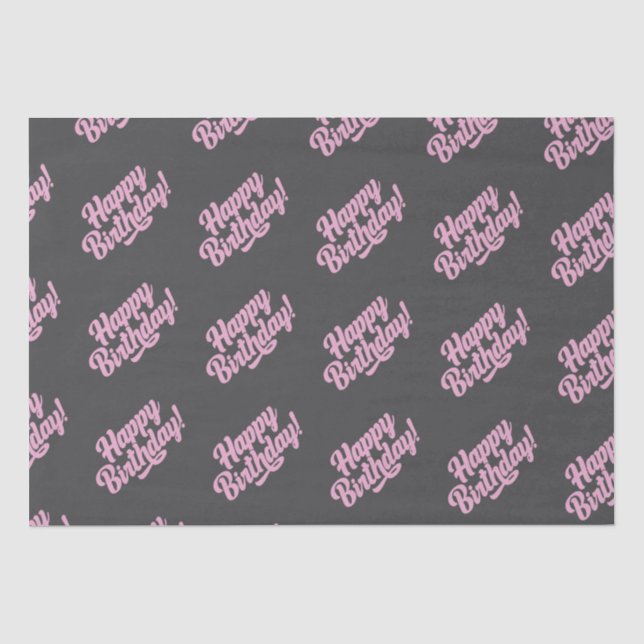 Papier Mousseline Joyeux Anniversaire gris foncé Script rose (Recto)