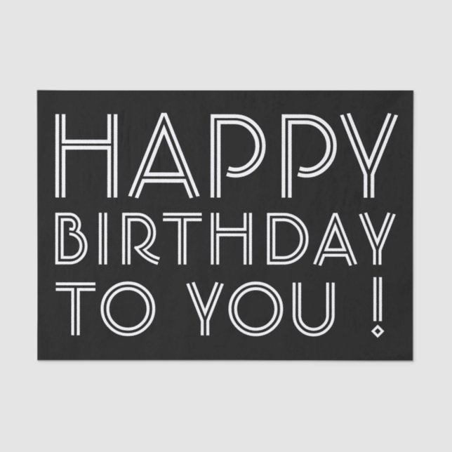 Papier Mousseline "Joyeux Anniversaire Pour Vous !" Noir & Blanc (Recto)