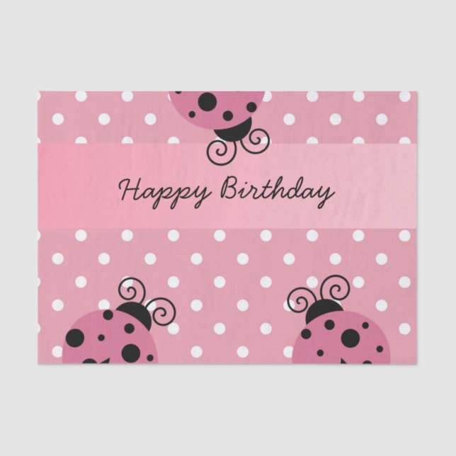 Papier Mousseline Joyeux Anniversaire rose Ladybug Polka Pot papier (Recto)