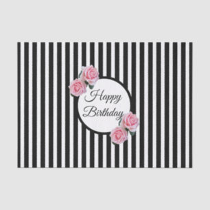 Papier Mousseline Joyeux Anniversaire rose roses noir blanc rayures